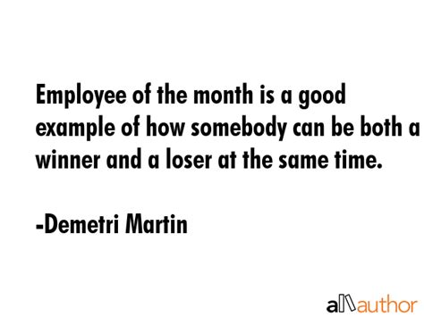 Employee Of The Month Quotes - Indira Minnaminnie