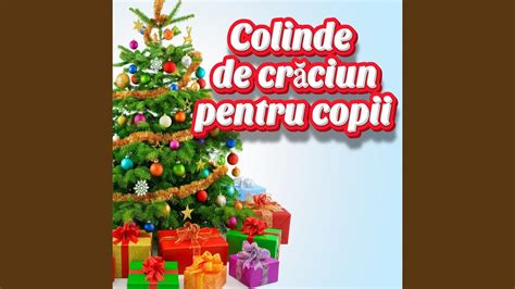 Colinde de crăciun pentru copii - YouTube