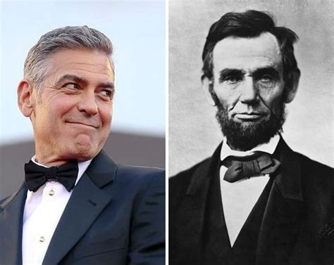 What do George Clooney and Abraham Lincoln have in common? They're ...