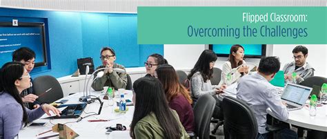 Flipped Classroom: Overcoming the Challenges | HKU Teaching and Learning