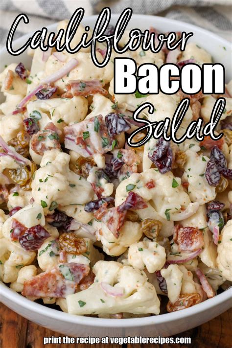 Bacon Lover's Cauliflower Salad - Vegetable Recipes