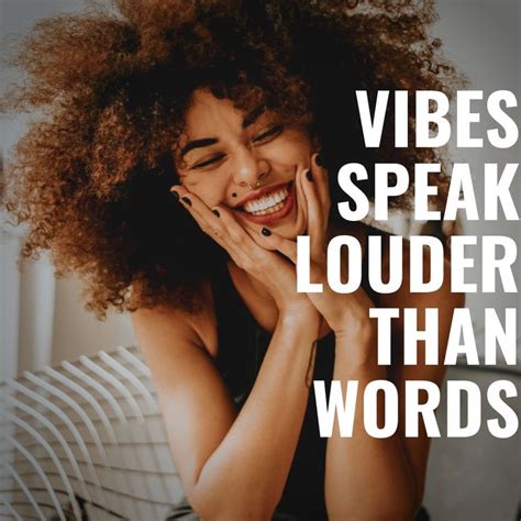 Vibes Speak Louder Than Words | Good vibes only, Original canvas art, Funny quotes about life