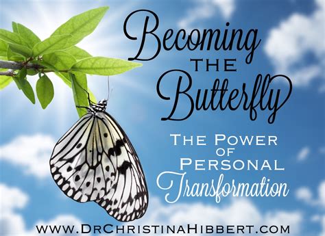 Becoming the Butterfly: The Power of Personal Transformation | Dr. Christina Hibbert