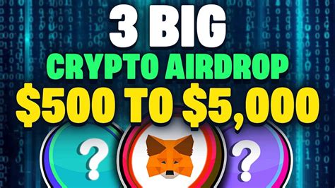 BIGGEST Crypto Airdrops Metamask & 2 More | How to Claim $500 - $5000 ...