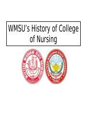 WMSU s History of College of Nursing - WMSUs History of College of Nursing Mrs. Ignacio B. Olaso ...