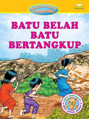 Batu Belah Batu Bertangkup by Sulaiman Zakaria · OverDrive: Free ebooks, audiobooks & movies ...