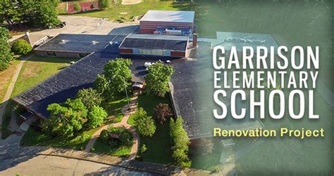 Garrison Elementary School Renovation Project