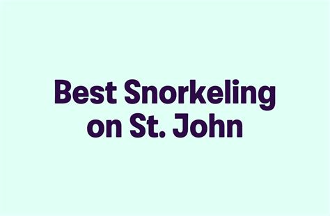 Best Snorkeling on St. John