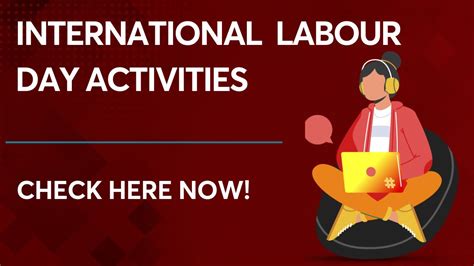 International Labour Day Activities for Students and Adults here!