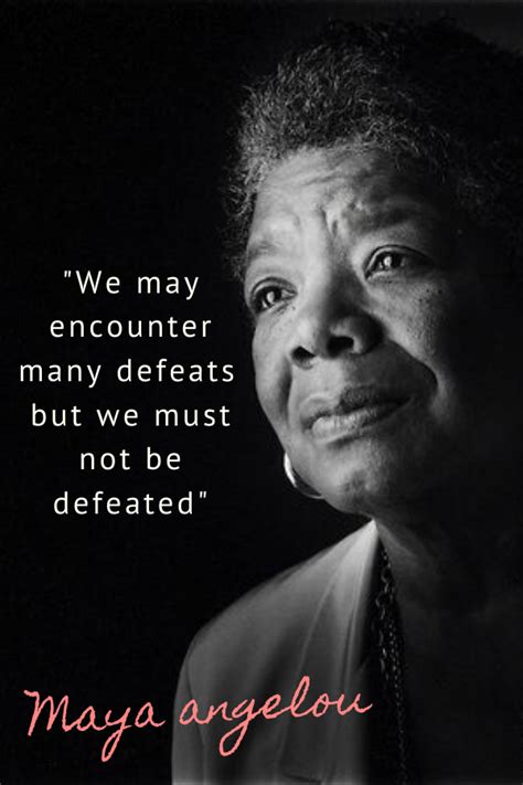 Best inspirational quotes by maya angelou - dolfgarage