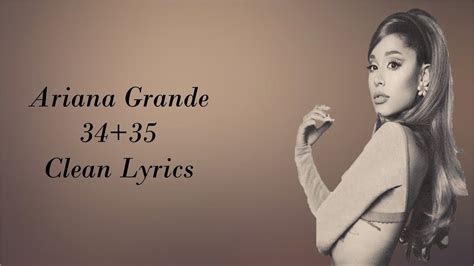 Ariana Grande - 34+35 Clean Lyrics - YouTube