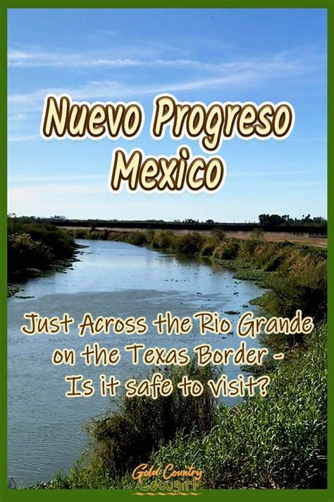 Visit Nuevo Progreso Mexico via the Progreso Texas Border Crossing ...