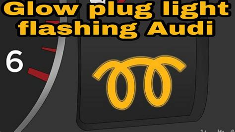 Audi Car glow plug warning light flashing - YouTube