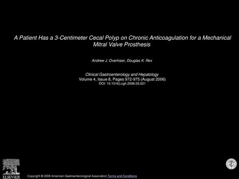 A Patient Has a 3-Centimeter Cecal Polyp on Chronic Anticoagulation for a Mechanical Mitral ...