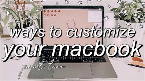 Pt 2 macbook organization customization tips tricks must do – Artofit