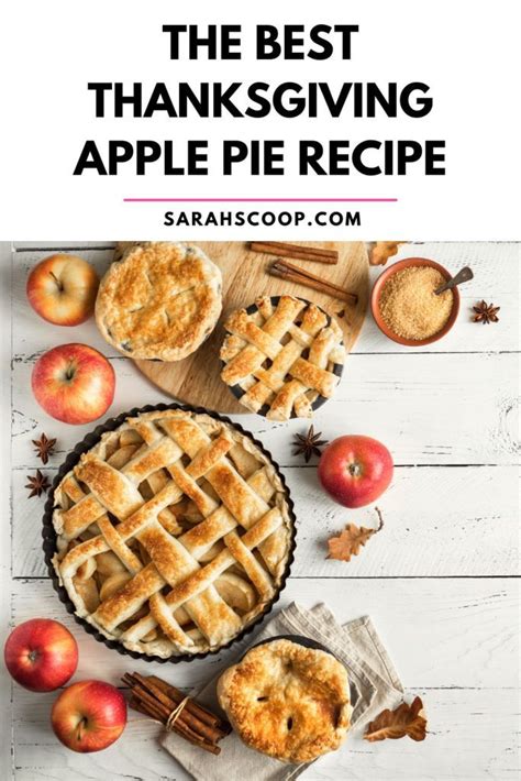 The Best Thanksgiving Apple Pie Recipe | Sarah Scoop