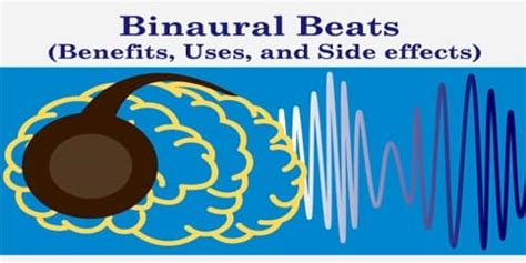 Binaural Beats (Benefits, Uses, and Side effects) - Assignment Point