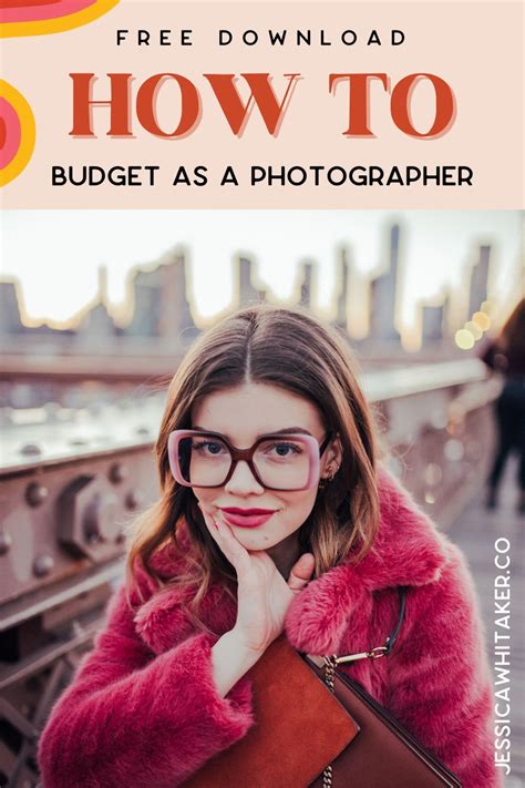 a woman wearing glasses with the text how to budget as a photographer
