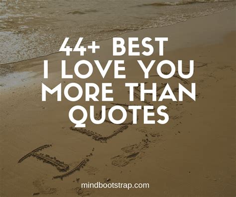 44+ Best I Love You More Than Quotes & Sayings {With Images}