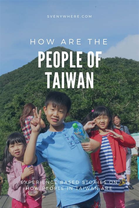 People of Taiwan - Svenywhere - Your hidden travel gems | Asia travel, Travel, Taiwan