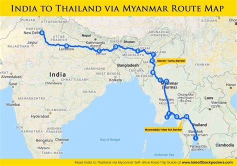 India to Thailand by Road in Own Car or Motorbike - Best Guide | T2B | Road trip map, Perfect ...