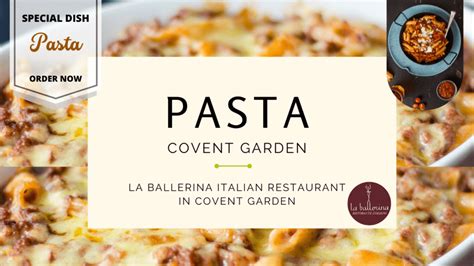 Pasta Covent Garden: La Ballerina Italian Restaurant in Covent Garden - Italian Restaurant in ...