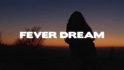 Jillian Rossi - Fever Dream (Lyrics) - YouTube