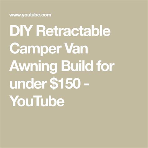 DIY Retractable Camper Van Awning Build for under $150 - YouTube