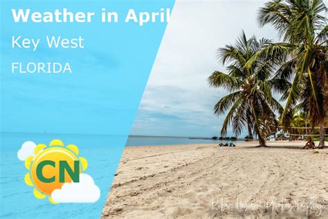 April Weather in Key West, Florida – 2025 – Winter Sun Expert