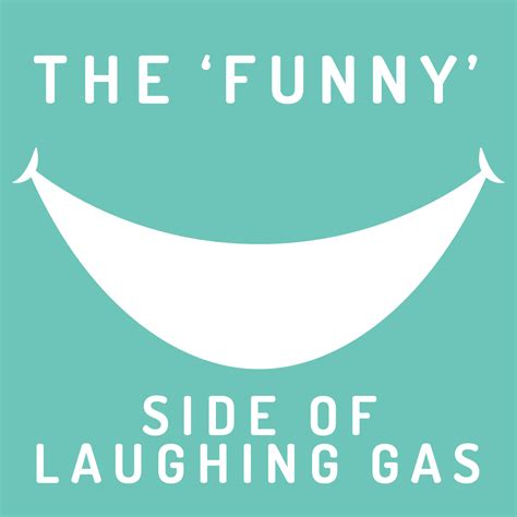 THE ‘FUNNY’ SIDE EFFECTS OF LAUGHING GAS - Somerset Dental Care