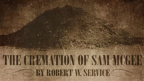 Poetry Review: The Cremation of Sam McGee - The Navigator