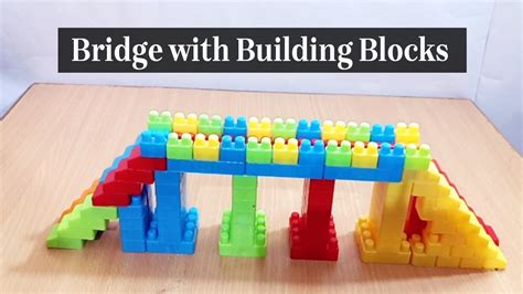 Making of Bridge with Building Blocks | Building Block for Kids - YouTube