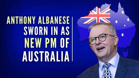 Anthony Albanese Sworn in as Australia's New Prime Minister