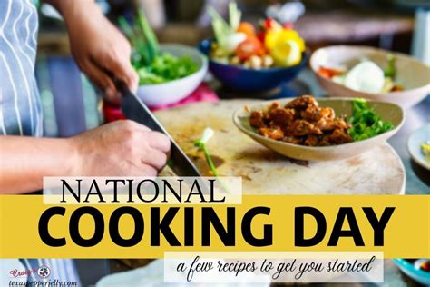 Ready For National Cooking Day? Here's A Few Recipes To Get You Started ...