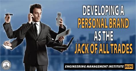 Developing a Personal Brand as the Jack of All Trades