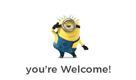 You're Welcome