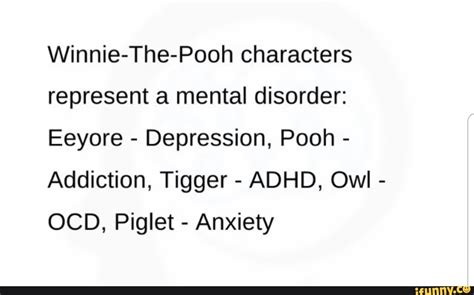 Winnie-The-Pooh characters represent a mental disorder: Eeyore ...