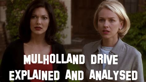 MULHOLLAND DRIVE (2001) - EXPLAINED AND ANALYSED - YouTube