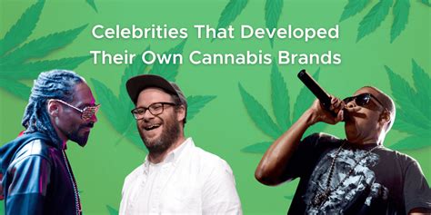 Celebrities Who Developed Their Own Cannabis Strains | DocMJ