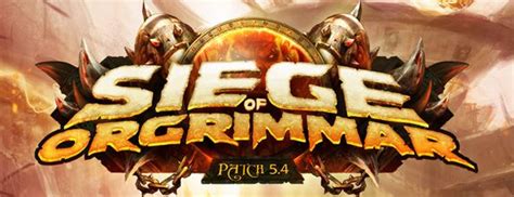 'WoW': 'World of Warcraft' Patch 5.4 Siege of Orgrimmar Guide | IBTimes