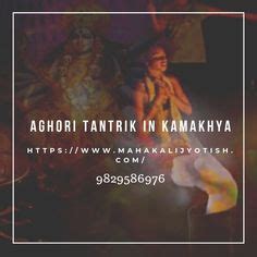 9 Aghori Tantrik In Kamakhya ideas | world famous, famous, devotions