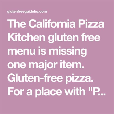 Gluten Free Menu California Pizza Kitchen