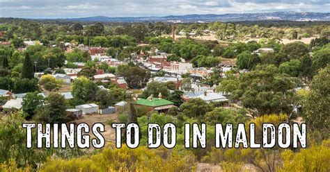 Visit Maldon, Victoria's grand and gorgeous gold town | Goldfields Guide