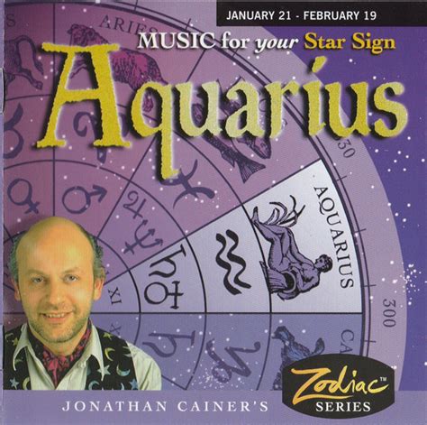 Jonathan Cainer – Aquarius - Jonathan Cainer's Zodiac Series (CD) - Discogs