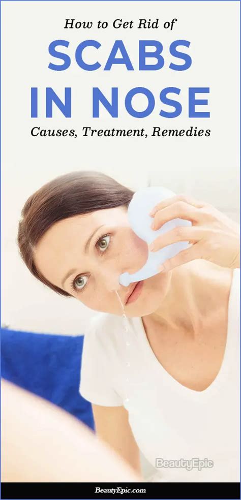 How to Get Rid of Scabs in Nose, Causes, Treatment, Remedies