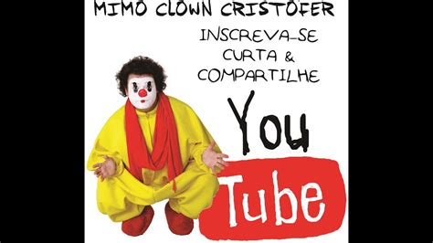 MIMO CLOWN - APRESENTAÇÃO EM EVENTOS - YouTube