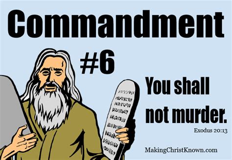 The Ten Commandments 6 - Meaning of the 6th Commandment in Exodus 20:13