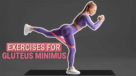 7 Effective Exercises For Gluteus Minimus Workouts