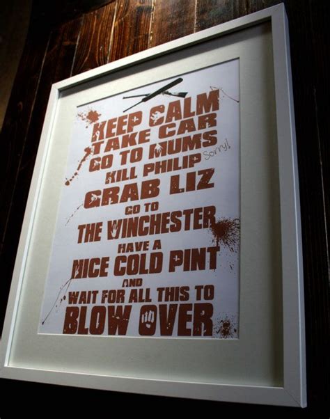 Shaun of the Dead Film Quote Original Print | Film quotes, 40th birthday parties, Zombie party