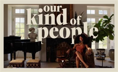 Fox’s New Series ‘Our Kind of People’ Is Our Type Of Show